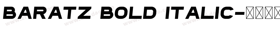 Baratz Bold Italic字体转换